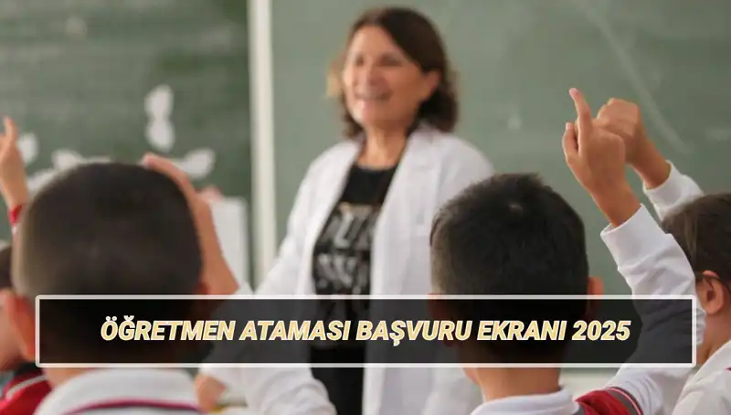 15 Bin Öğretmen Ataması İçin Başvurular Başladı: Detaylar ve Süreç