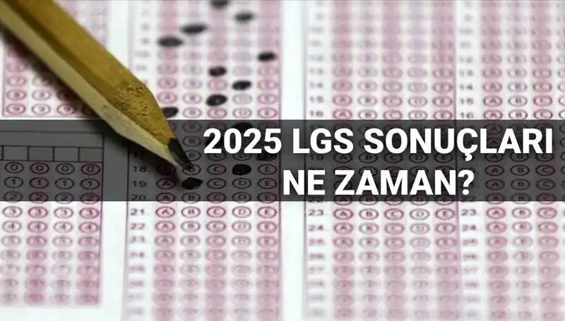 LGS Sonuçlarının Açıklanacağı Tarih MEB Tarafından Belirlendi!